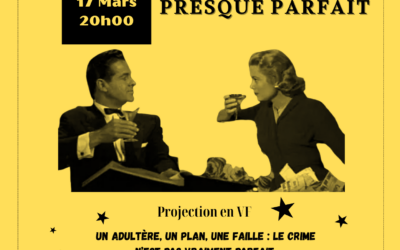 Mardi 17 mars: Keaton club, Projection « Le crime était presque parfait»